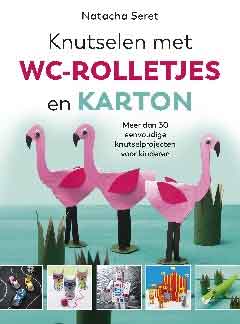 Boek Knutselen met WC-rolletjes en Karton Hobbyboek Natacha Seret Logo